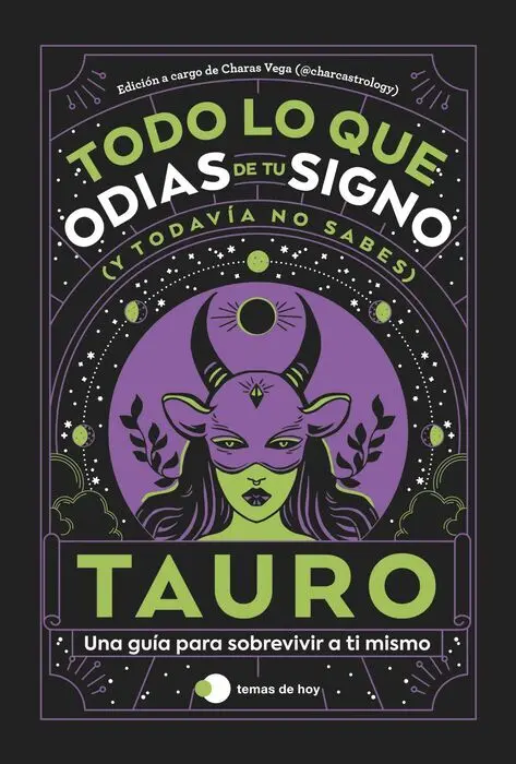 Tauro Todo lo que Odias de tu Signo y Todavia no S