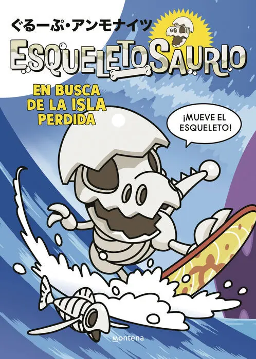 2. Esqueletosaurio: en Busca de la Isla Perdida