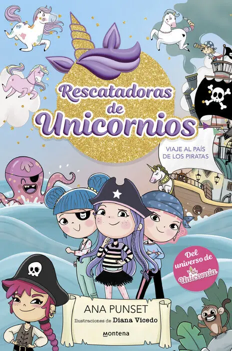 Rescatadoras de Unicornios 4 - Viaje Al Pais de los Piratas