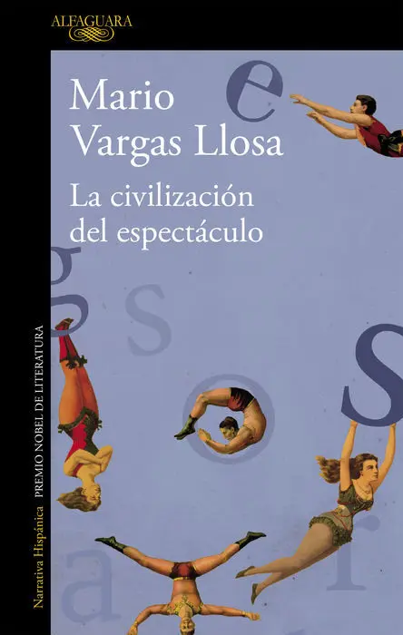 La Civilizacion del Espectaculo Mario Vargas