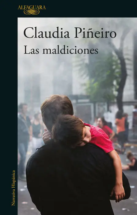 Las Maldiciones Claudia Piñeiro