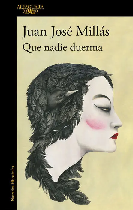 Que Nadie Duerma Juan Jose Millas