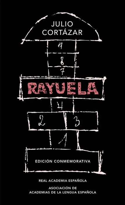 Rayuela Julio Cortazar