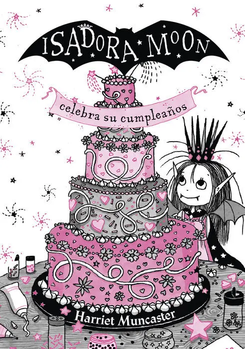 Isadora Moon Celebra Su Cumpleaños. Edición Especial