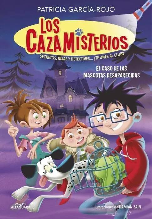 Los Cazamisterios 1 - el Caso de las Mascotas Desa