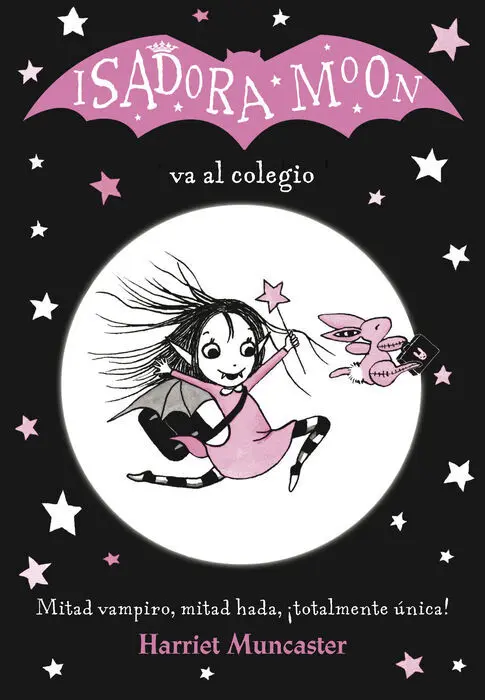 Isadora Moon Va Al Colegio Harriet Muncaster