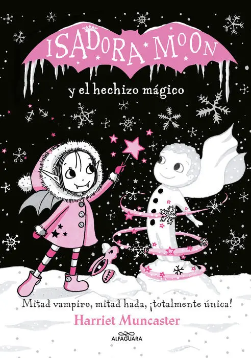 Isadora Moon y el Hechizo Magico Harriet Muncaster