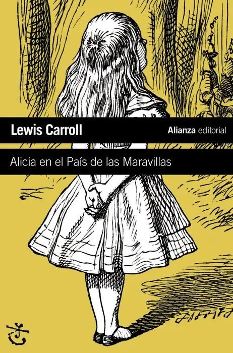 Alicia en el Pais de las Maravillas Lewis Carroll