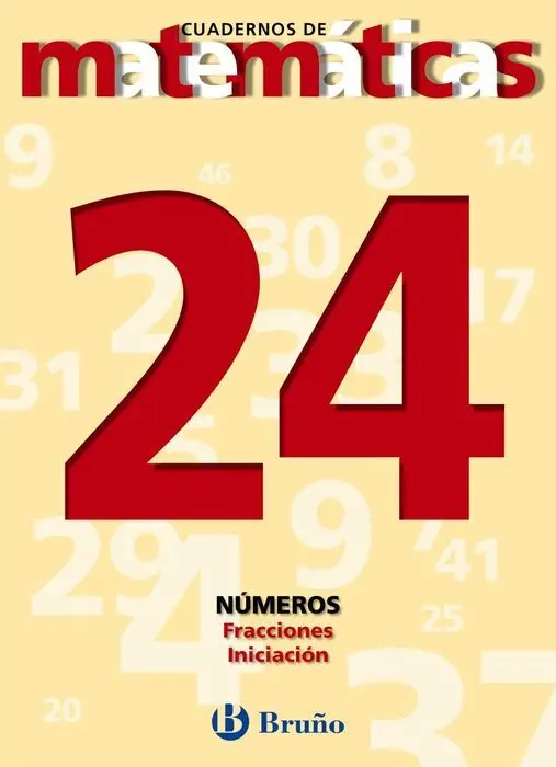 24 Fracciones. Iniciación