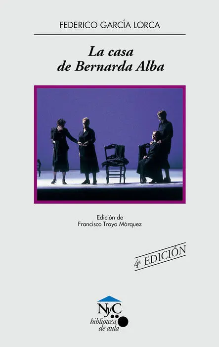 Casa de Bernarda Alba,La