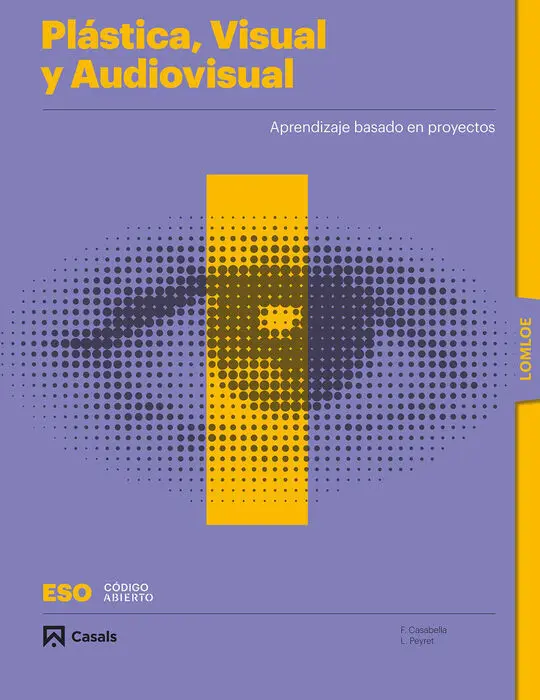 Plástica, Visual y Audiovisual I eso Lomloe Libro