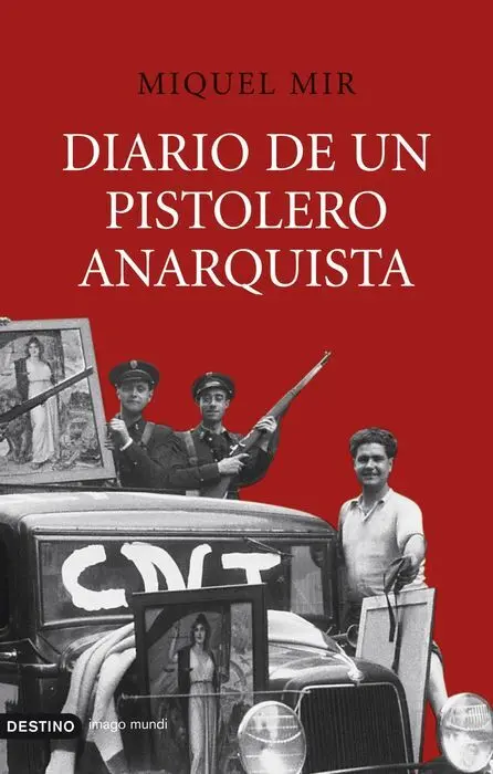 Diario de un Pistolero Anarquista