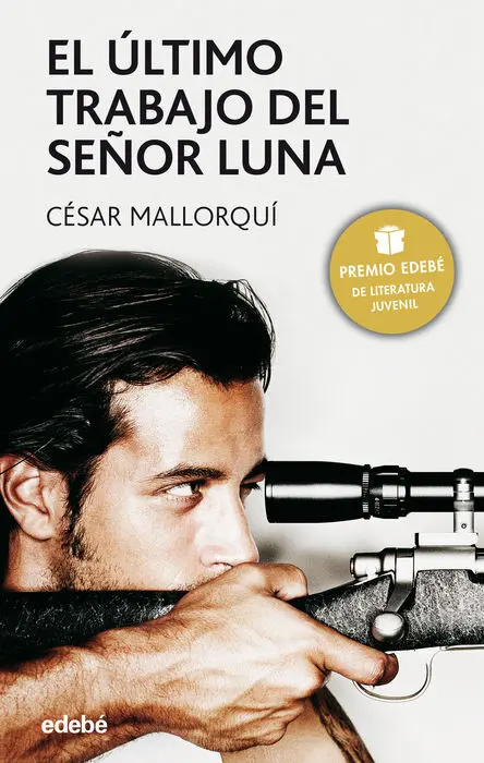 El Ultimo Trabajo del Señor Luna Cesar Mallorqui