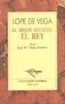 El Mejor Alcalde, el Rey