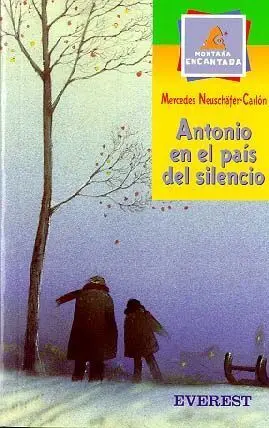 Antonio en el País del Silencio