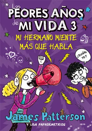 Los Peores Años de mi Vida 3