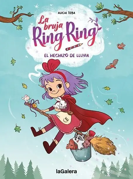 La Bruja Ring Ring 2 el Hechizo de Lluvia