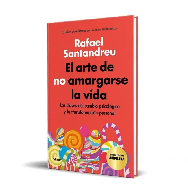El Arte de no Amargarse la Vida (Edición Especial)