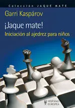 Jaque Mate Iniciacion Al Ajedrez para Niños