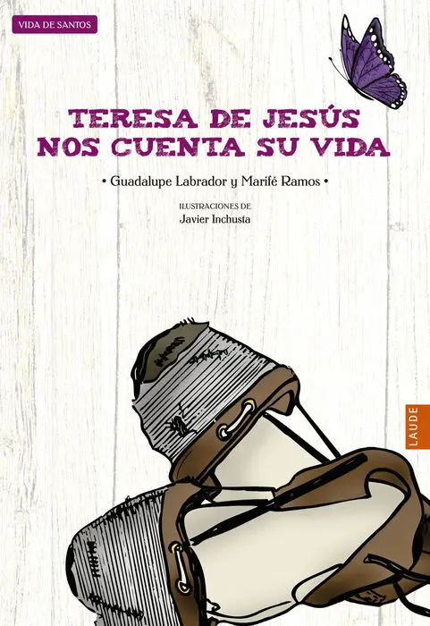 Teresa de Jesus nos Cuenta Su Vida Guadalupe Labra