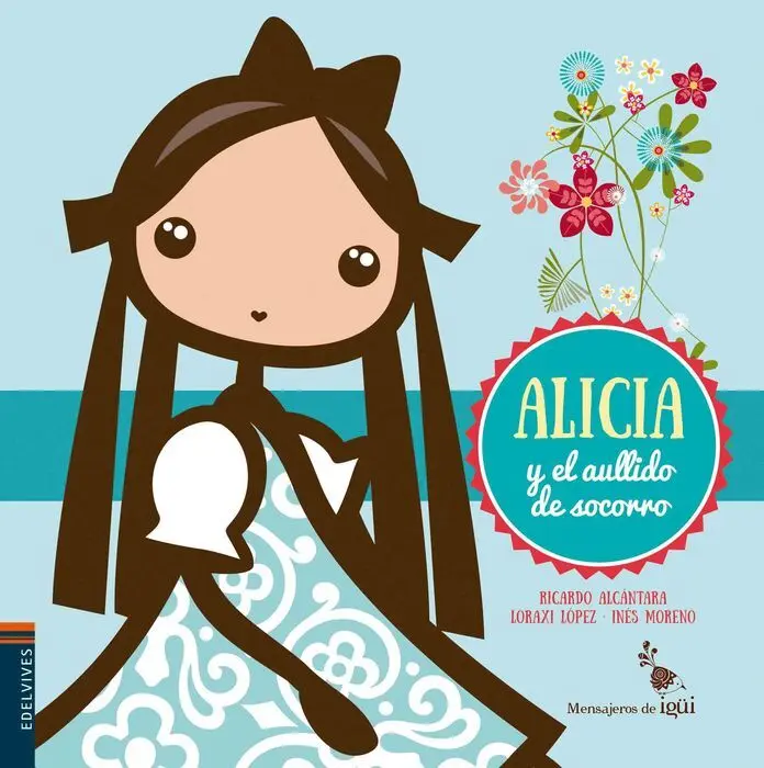 Alicia y el Aullido Socorro Mensajeros de IgãI