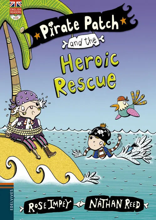 Pirate Patch And The Heroic Rescue