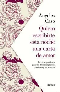 Quiero Escribirte esta Noche una Carta de Amor