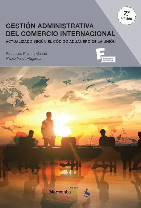 *Gestion Administrativa del Comercio Internacional 7ªed.