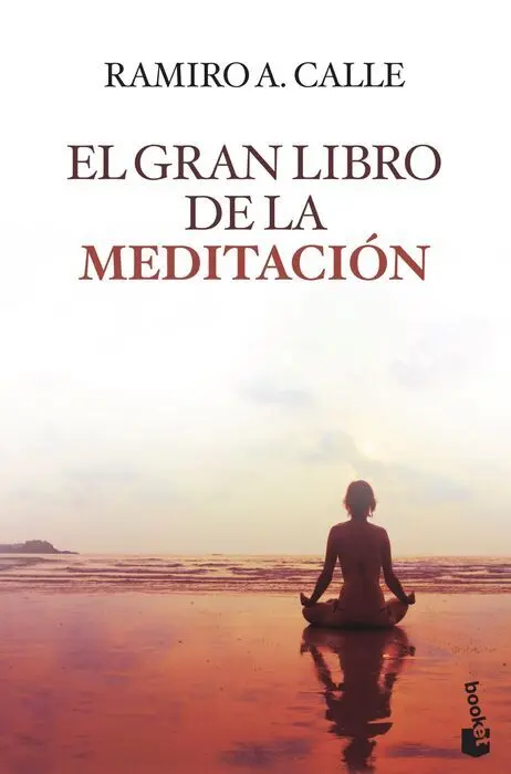 El Gran Libro de la Meditacion Ramiro a. calle