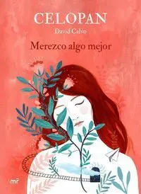 Me Merezco Algo Mejor