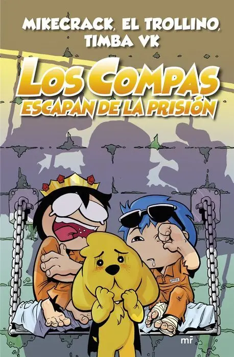 Los Compas Escapan de Prision (Cartone)