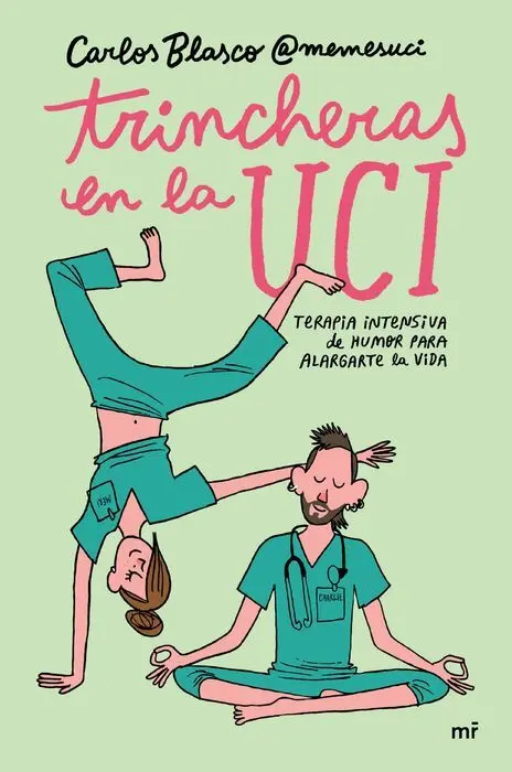 Trincheras en la Uci