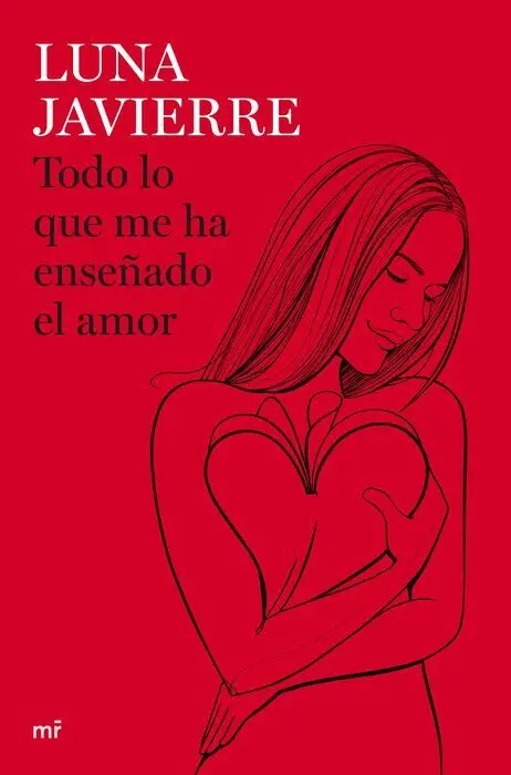 Todo lo que me Ha Enseñado el Amor