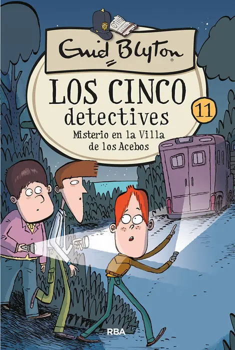 11. Misterio en Villa de los Acebos. (Los Cinco Dete