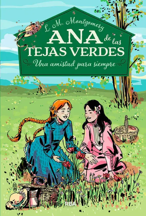Ana de las Tejas Verdes 2 una Amistad para Siempre