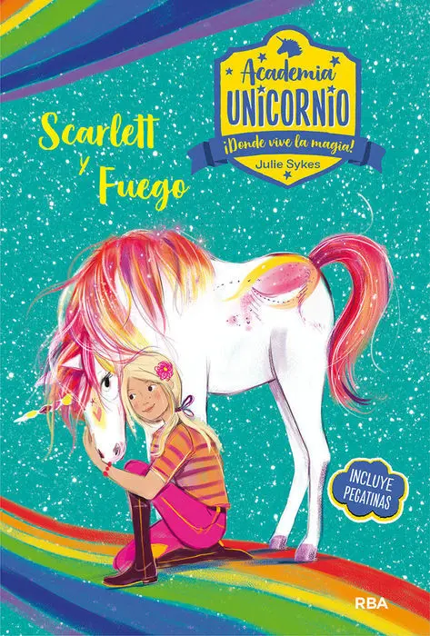 Scarlett y Fuego Academia Unicornio