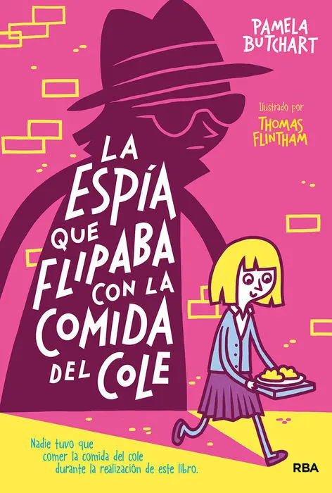 Pandilla Misterio 2 - la Espia que Flipaba con la