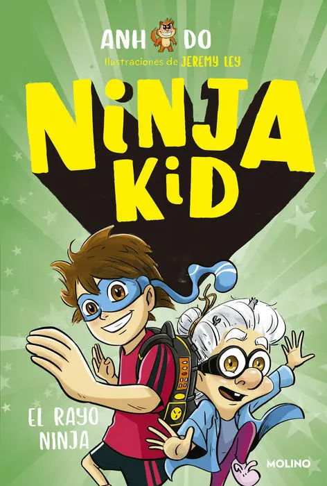 3. Rayo Ninja, el. (Ninja Kid)