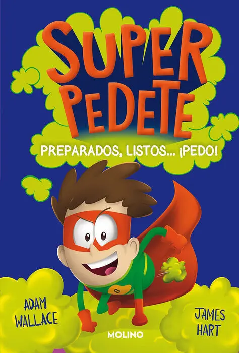 2. Preparados, Listos... ¡Pedo!. (Superpedete)