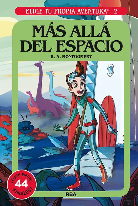 2. Mas Alla Espacio. (Elige tu Propia Aventura)/Ficc