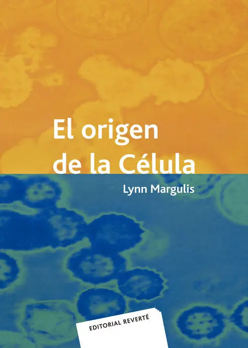 El Origen de la Célula