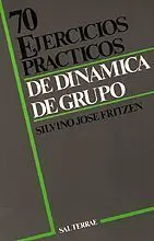 70 Ejercicios de Dinamica de Grupo