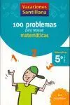 Vacaciones 5º Primaria Matematicas Problemas