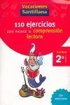 Vacaciones 2ºep Comprension Lectora Santillana