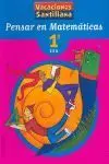 Vacaciones 1º eso Pensar en Matematicas Santillana