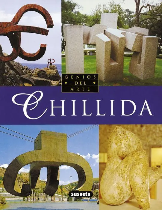 Genios del Arte Chillida