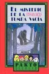 Pakto el Misterio de la Tumba Vacia