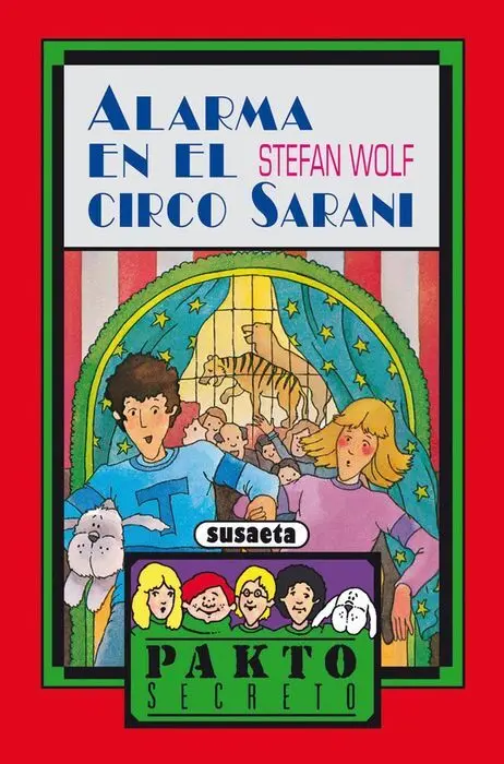 Pakto Alarma en el Circo Sarani