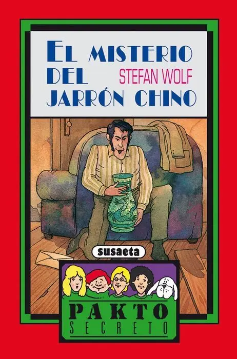 El Misterio del Jarron Chino Pakto Stefan Wolf