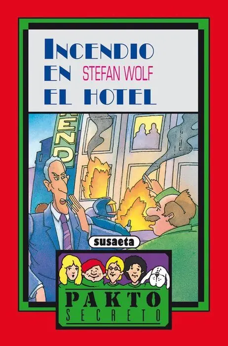 Incendio en el Hotel Pakto Secreto Stefan Wolf